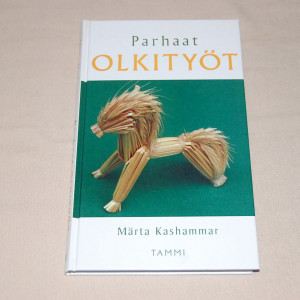 Märta Kashammar Parhaat olkityöt